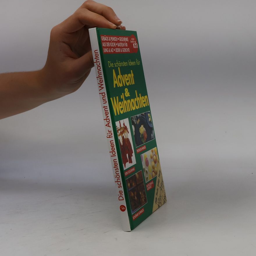 Autorenkollektiv Die schönsten Ideen für Advent und Weihnachten