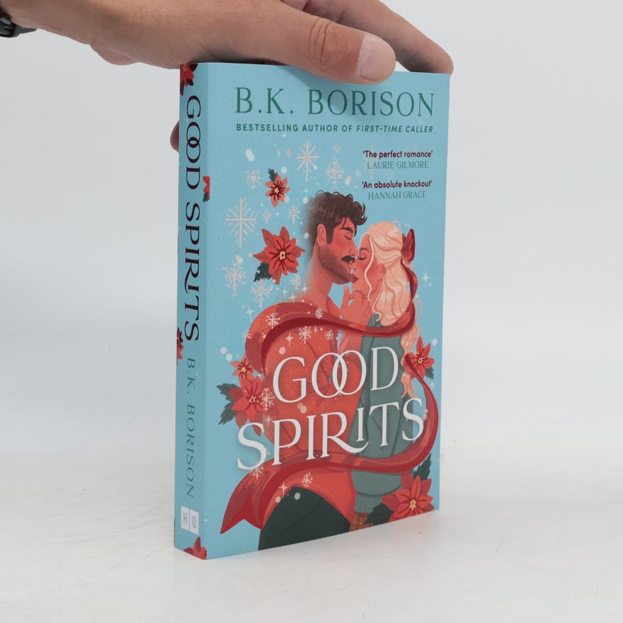 B. K. Borison Good Spirits