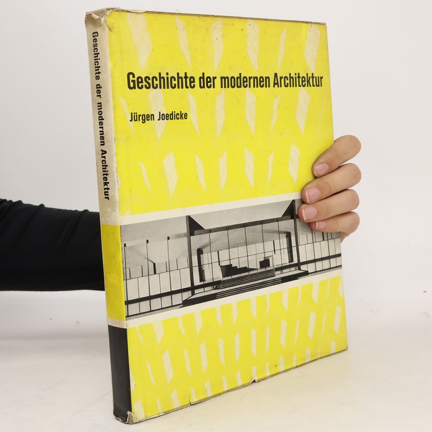 Ju rgen Joedicke A History of Modern Architecture