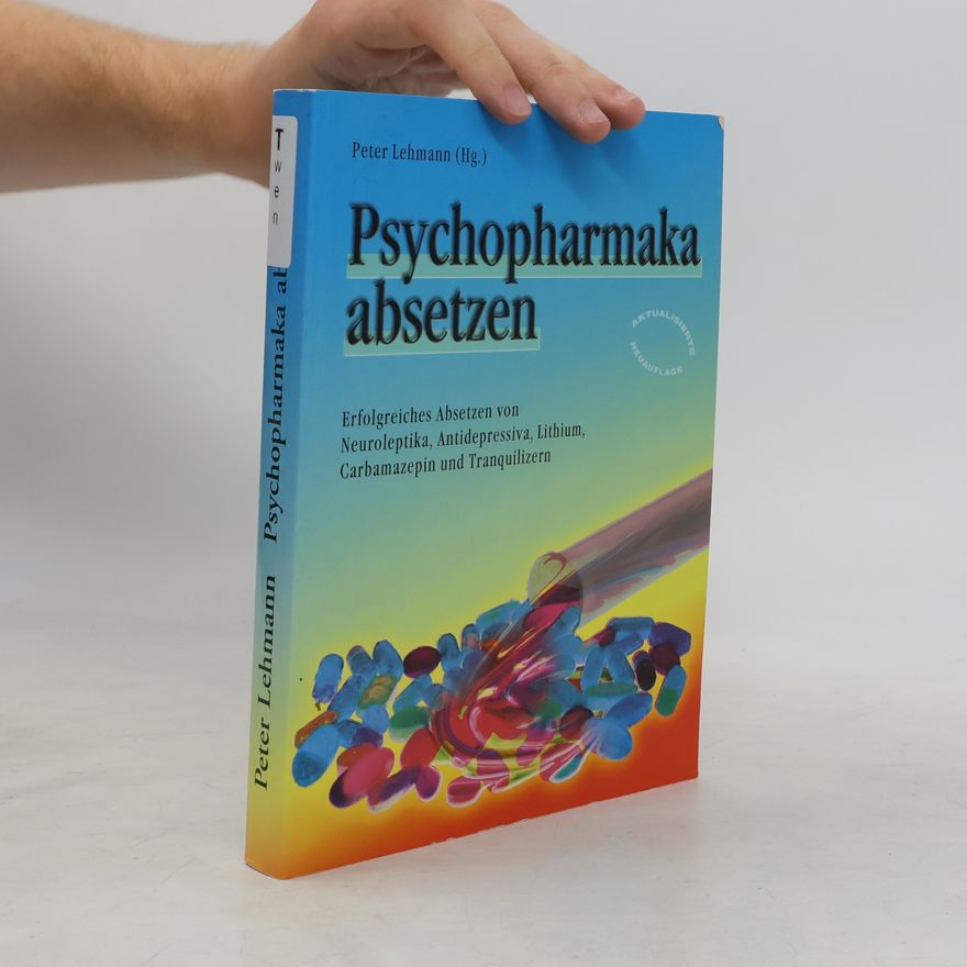Hans-Peter Lehmann Psychopharmaka absetzen