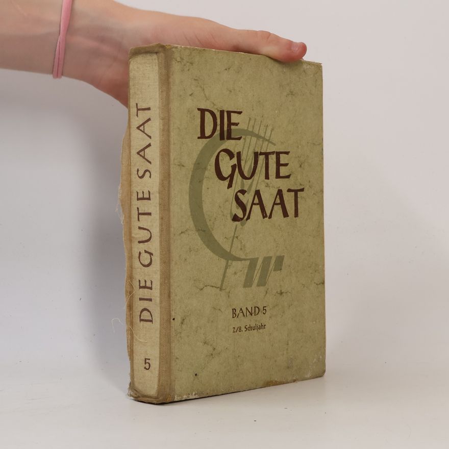 Kolektív autorov Die Gute Saat. Band 5