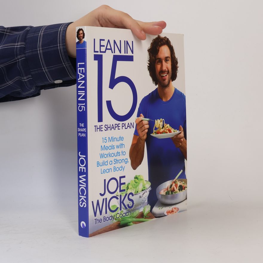 Joe Wicks Lean in 15 - The Shape Plan