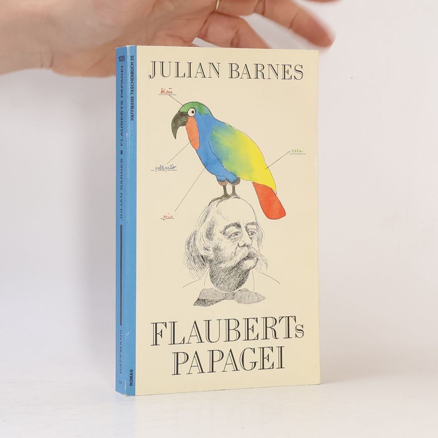 Julian Barnes Flauberts Papagei