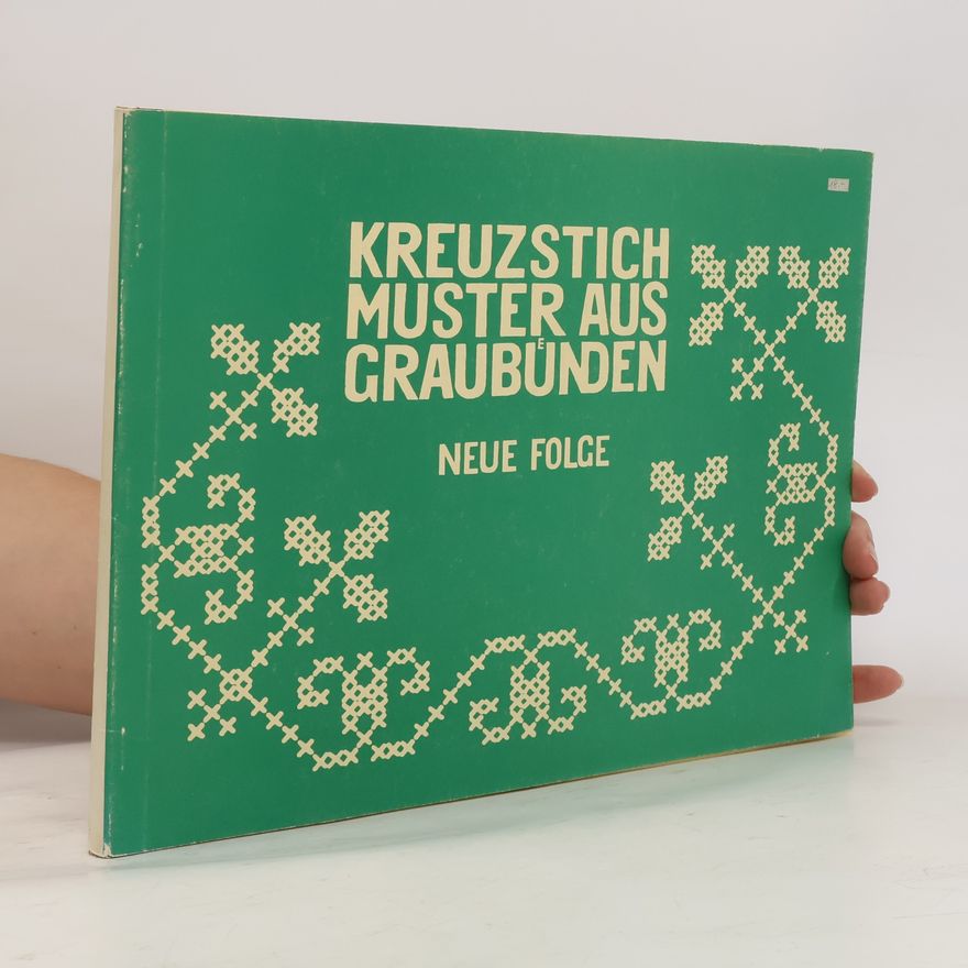 Autorenkollektiv Kreuzstich Muster aus Graubünden