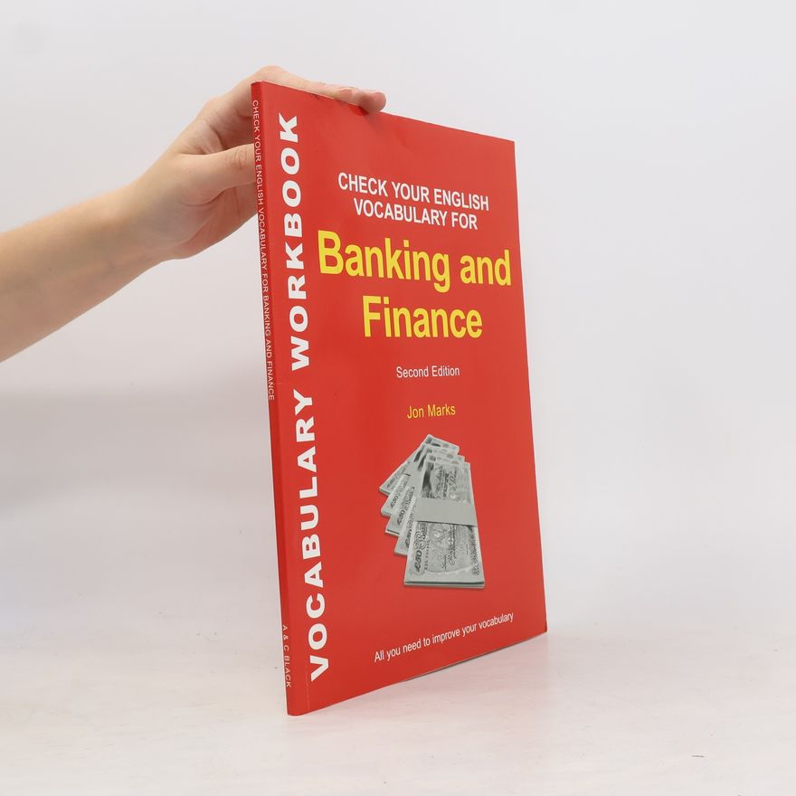 Jon Marks Check Your English Vocabulary for Banking and Finance