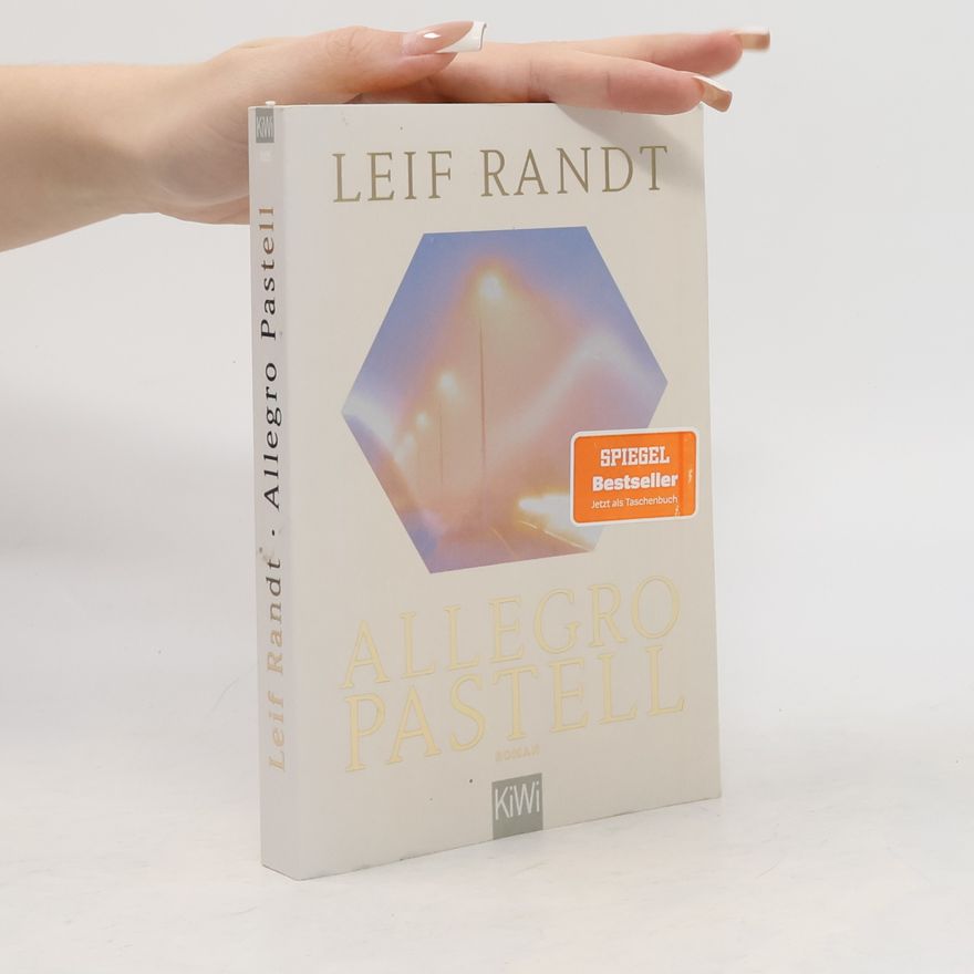 Leif Randt Allegro Pastell