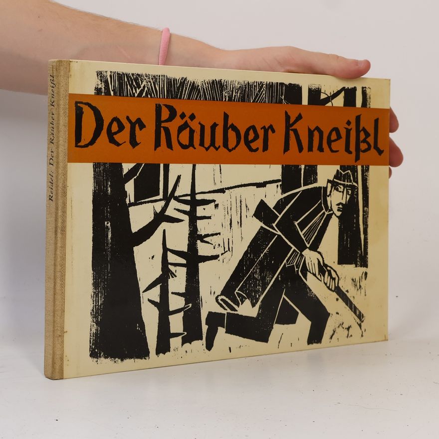 Marlene Reidel Der Räuber Kneißl