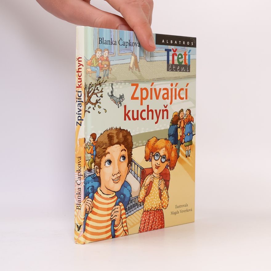 Blanka Knotková-Čapková Zpívající kuchyň