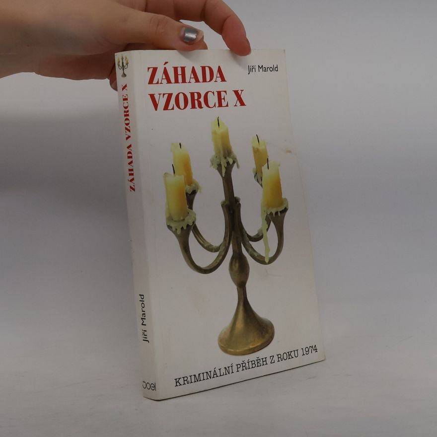 Jiří Marold Záhada vzorce X