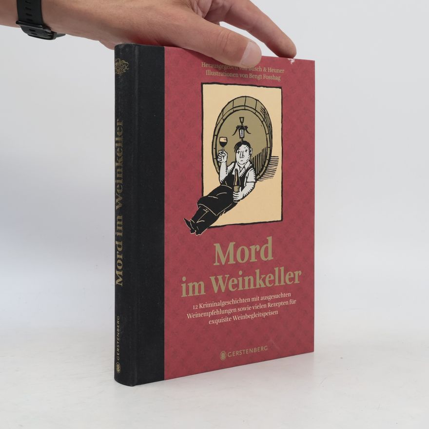 Andrea C. Busch Mord im Weinkeller