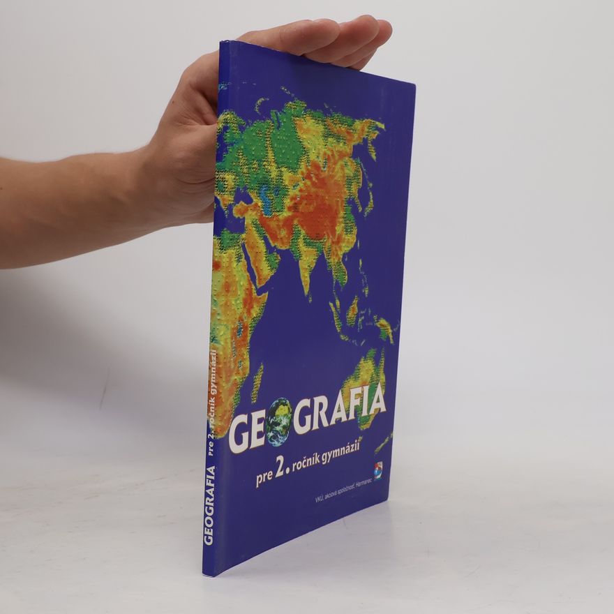 Kolektív autorov Geografia pre 2. ročník gymnázií