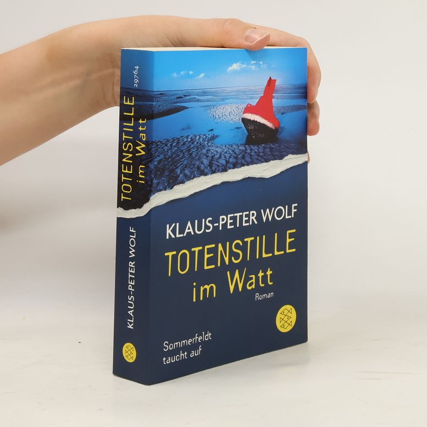 Klaus-Peter Wolf Totenstille im Watt