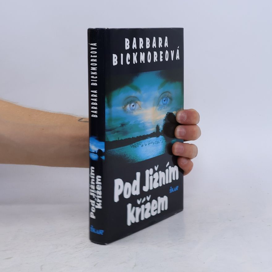 Barbara Bickmore Pod Jižním křížem