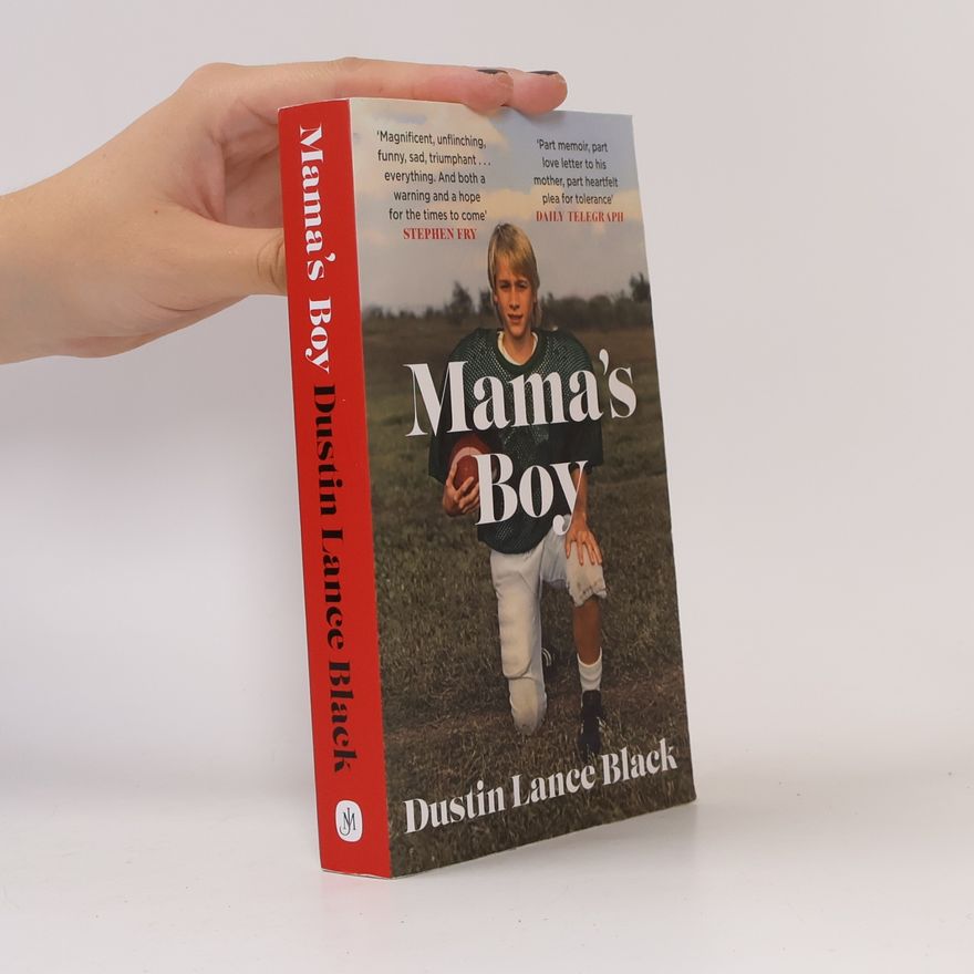 Dustin Lance Black Mama's boy