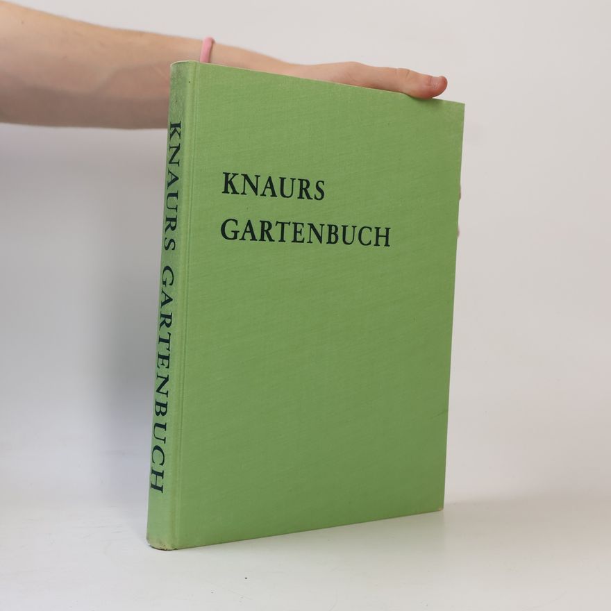 Hans Schiller Knaurs Gartenbuch