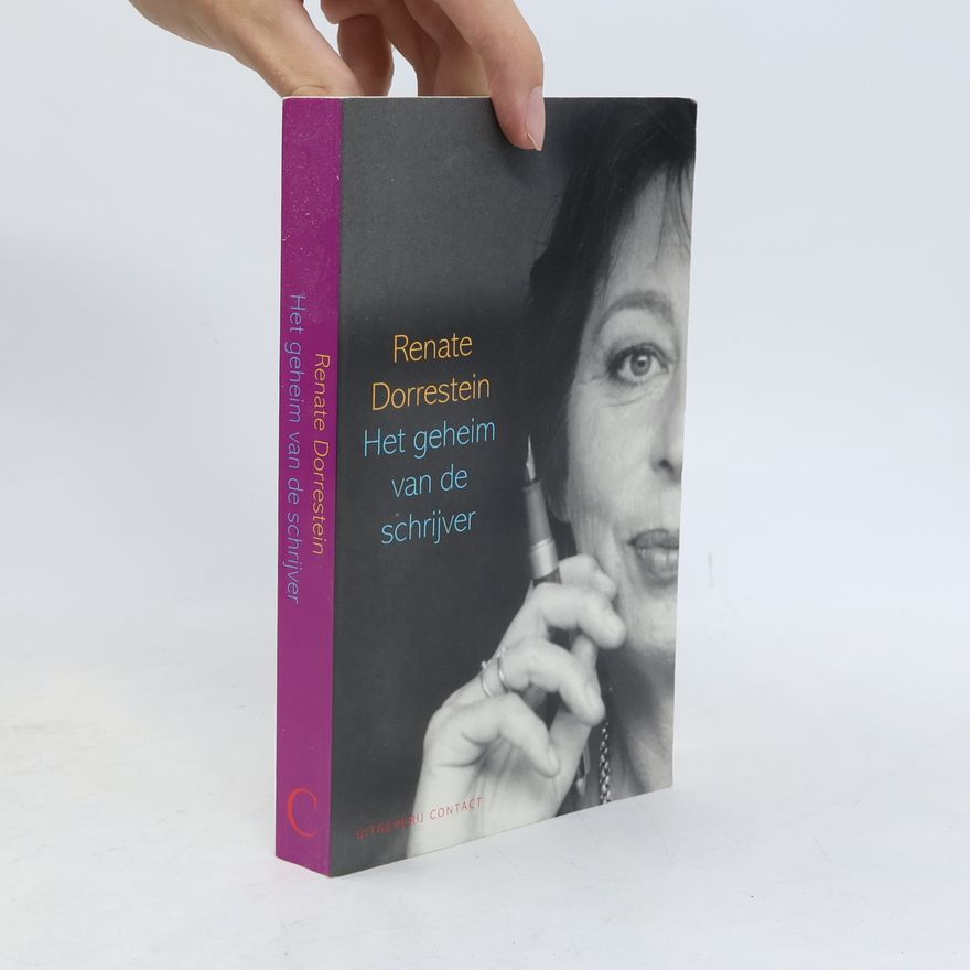 Renate Dorrestein Het geheim van de schrijver