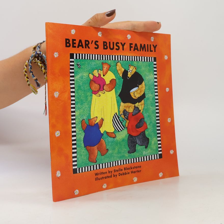 Debbie Harter Storytown: Bear's Busy Family