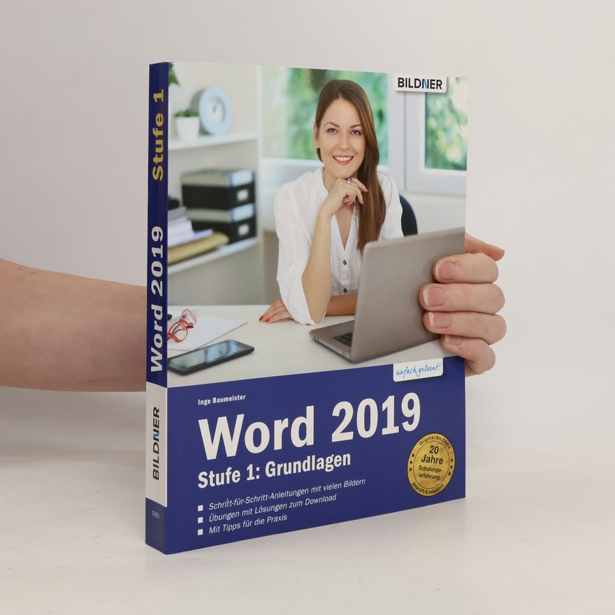 Inge Baumeister Word 2019 - Grundlagen für Einsteiger