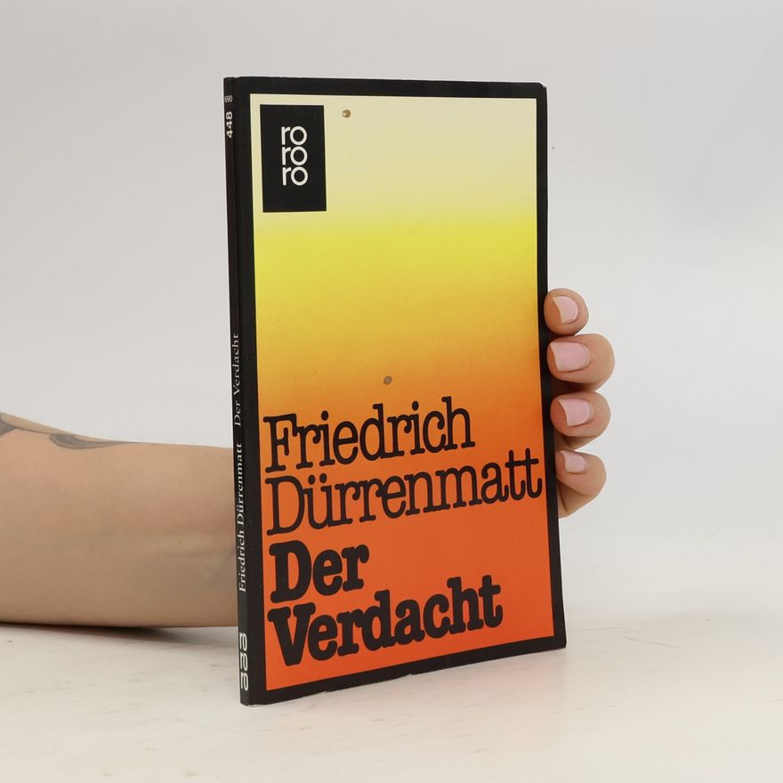 Friedrich Dürrenmatt Der Verdacht