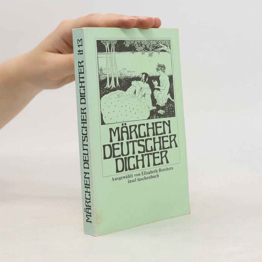 Elisabeth Borchers Märchen deutscher Dichter