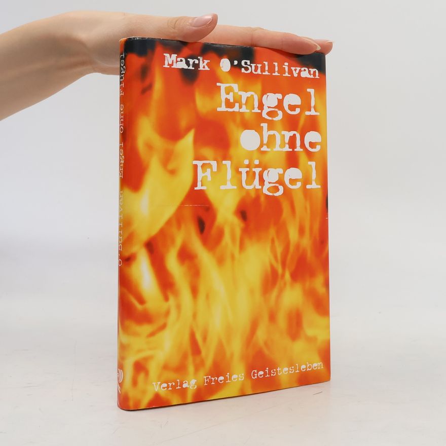 Mark O. Sullivan Engel ohne Flügel