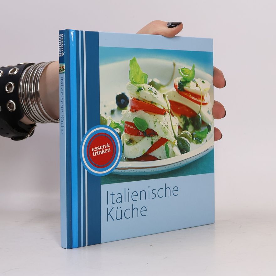 Annette Heggemann Italienische Küche