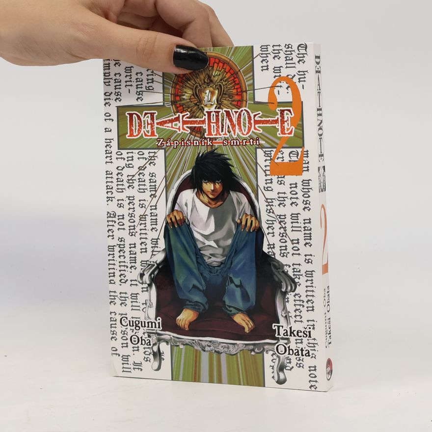 Takeshi Obata Death note. Zápisník smrti 2