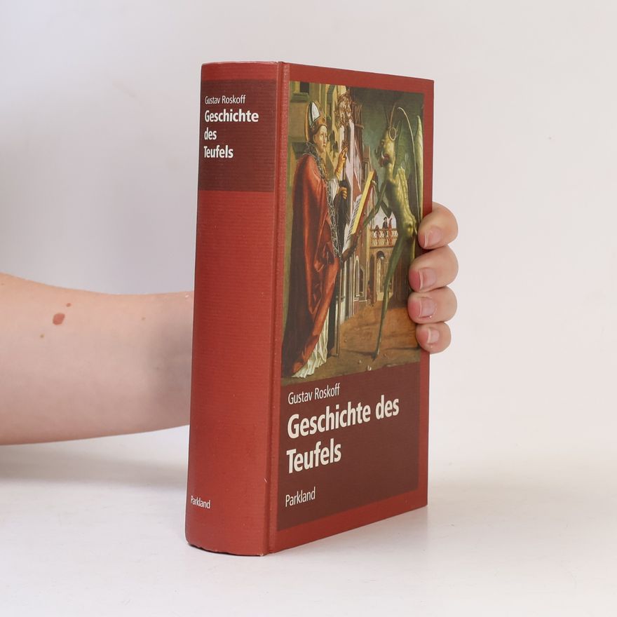 Gustav Roskoff Geschichte des Teufels