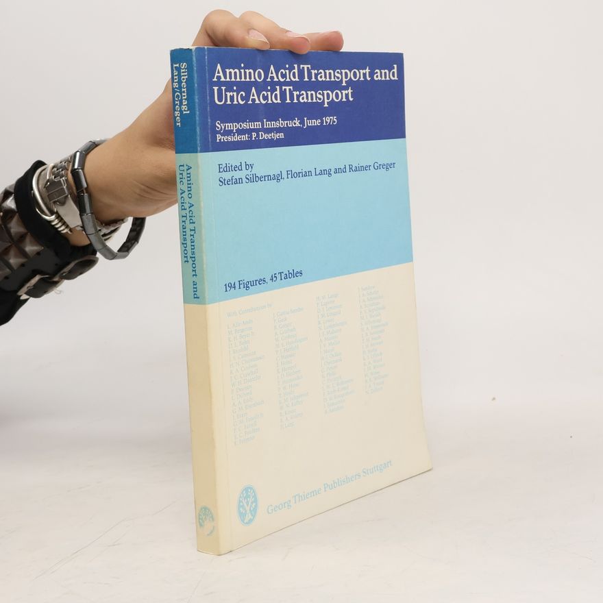 Stefan Silbernagl Amino acid transport and uric acid transport