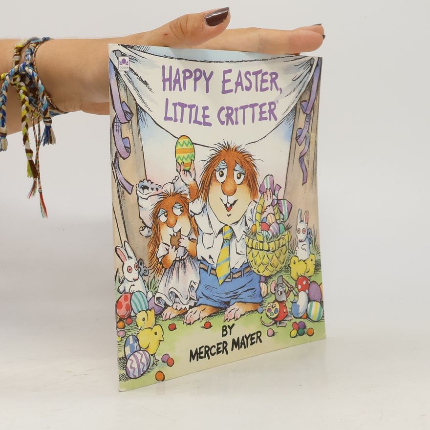 Mercer Mayer Happy Easter, Little Critter