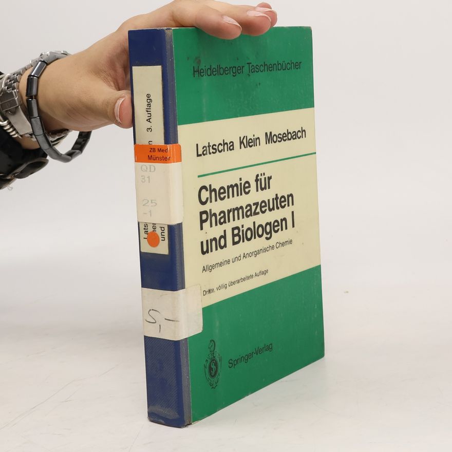 Rainer Mosebach Chemie für Pharmazeuten und Biologen I