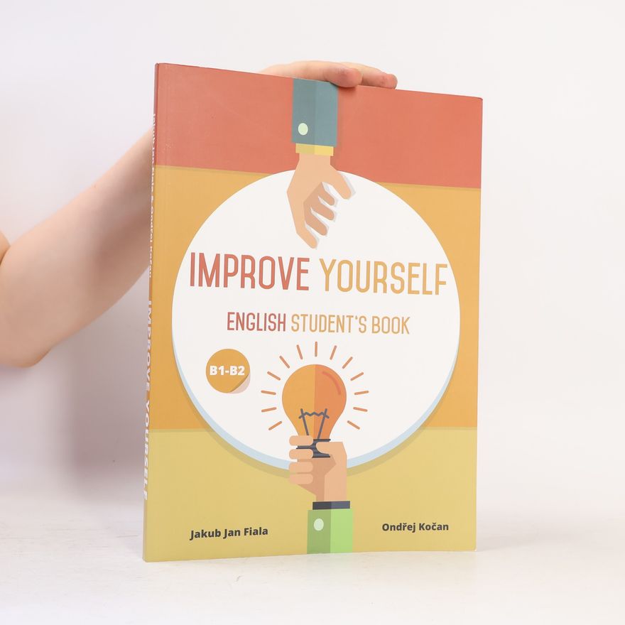 Ondřej Kočan Improve yourself: English student's book: B1-B2