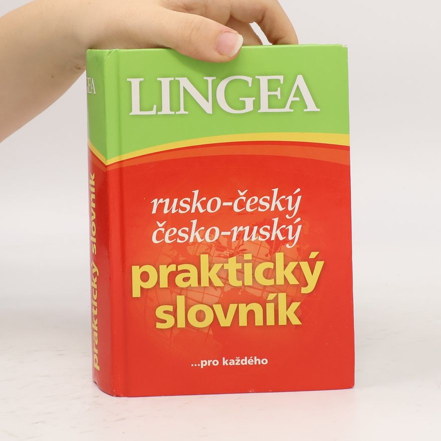 Collectif d'auteurs Rusko-český, česko-ruský praktický slovník