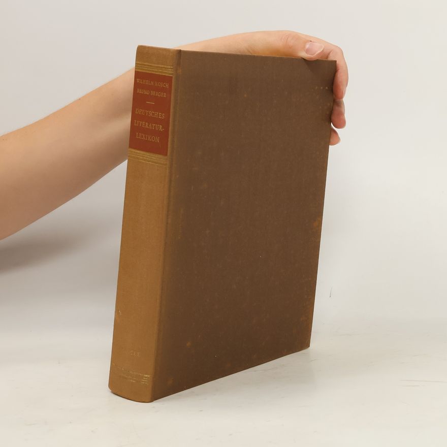Wilhelm Kosch Deutsches Literatur-lexikon