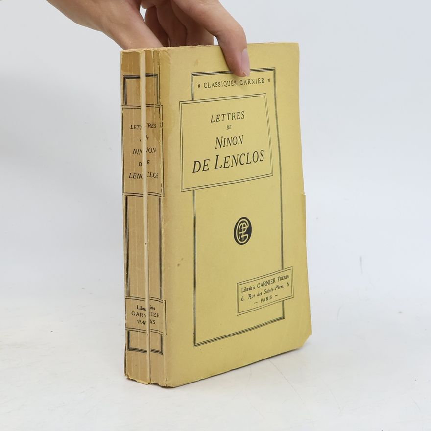 Ninon de Lenclos Lettres de Ninon de Lenclos, précédées de Mémoires sur sa vie par A. Bret