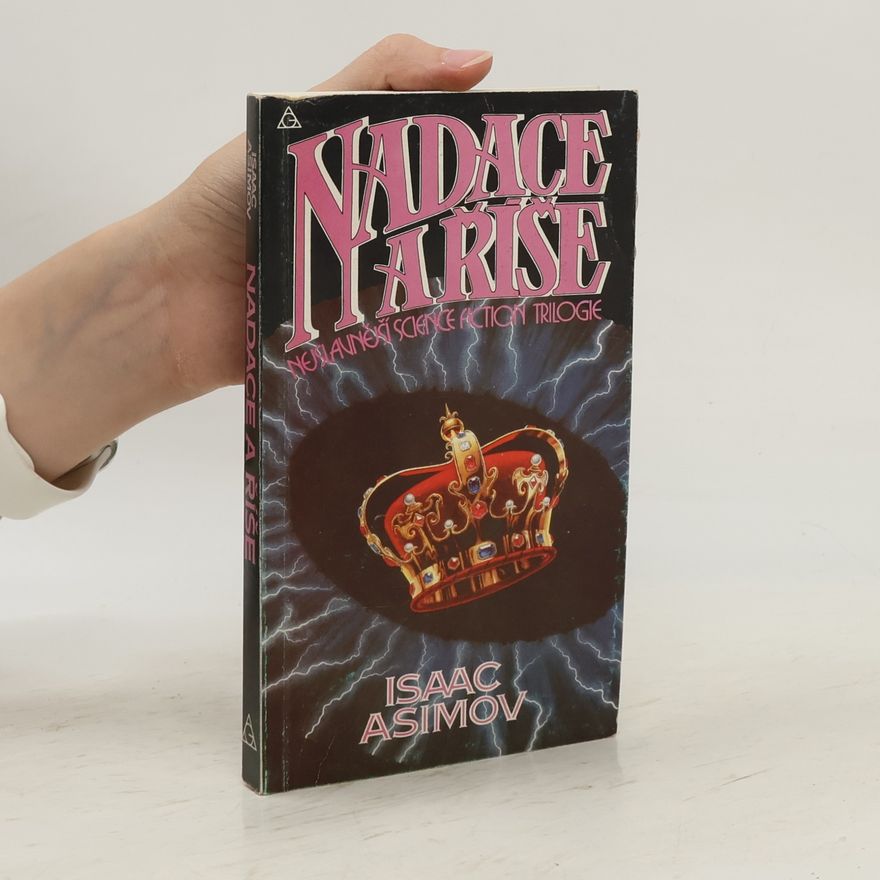 Isaac Asimov Nadace a Říše