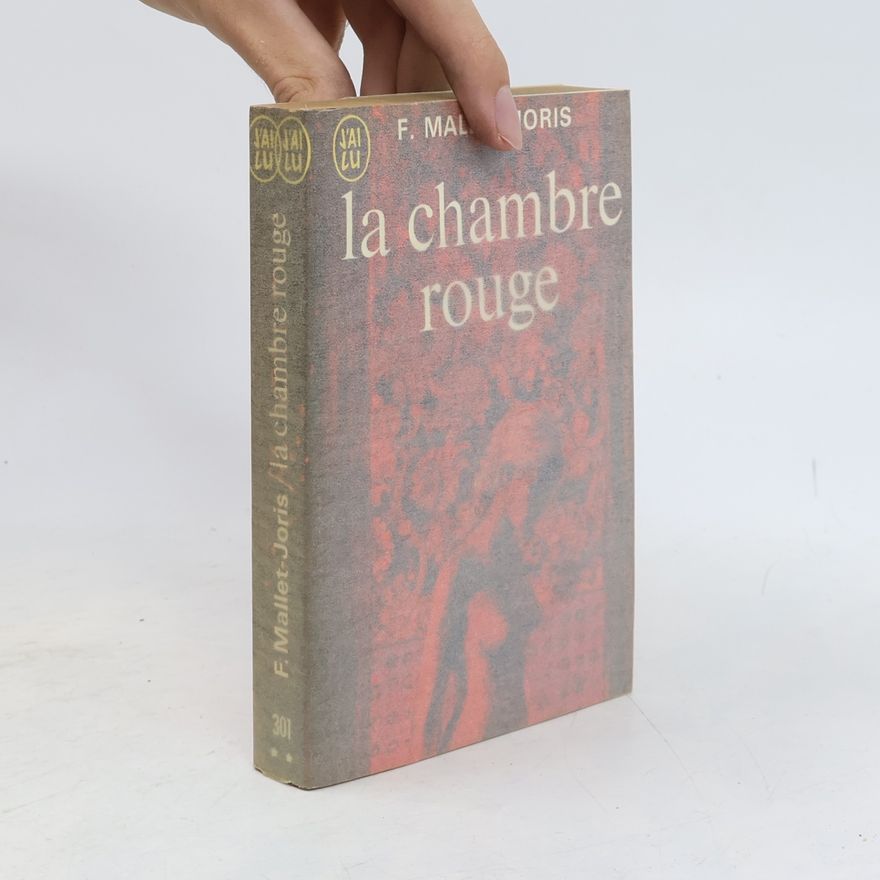 F. Mallet-Joris la chambre rouge