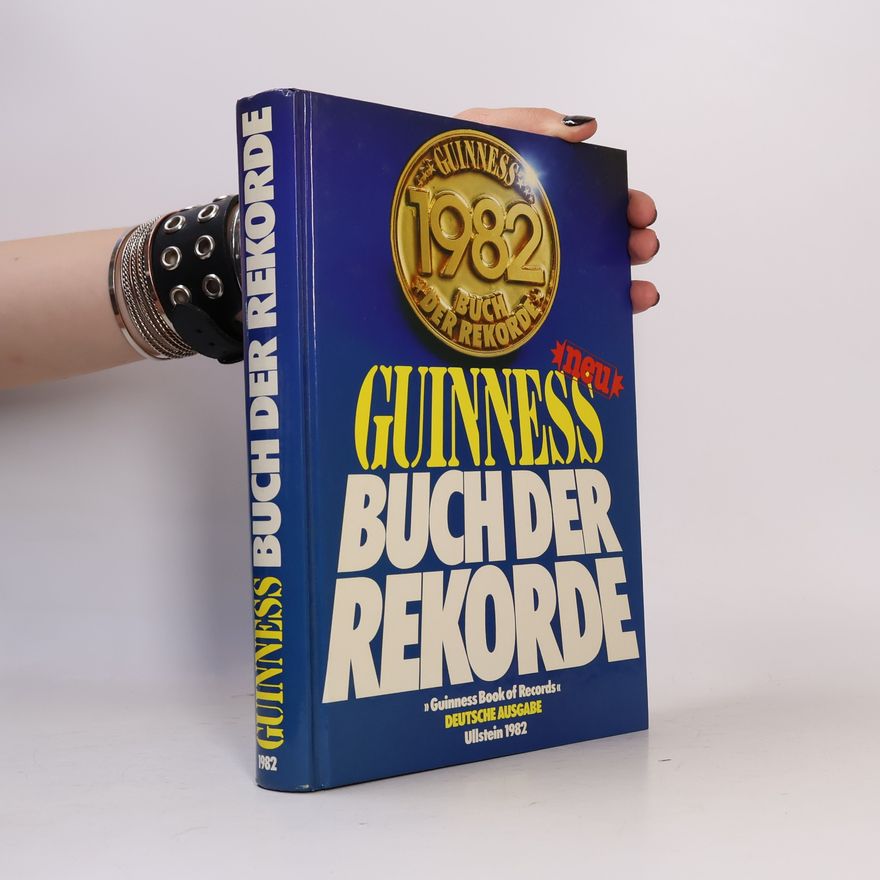 Kolektiv autorů Guinness Buch der Rekorde 1982