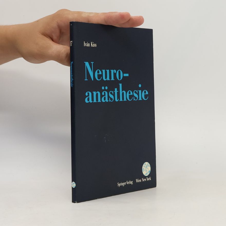 Iván Kiss Neuroanästhesie