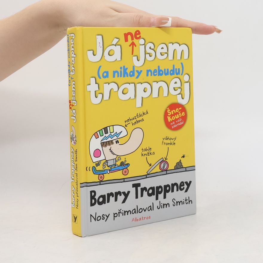 James Smith Já nejsem (a nikdy nebudu) trapnej