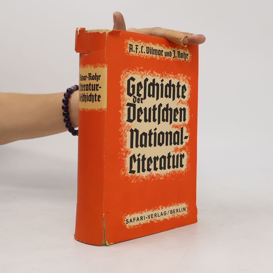 A. E. C. Vilmar Geschichte der deutschen National-Literatur