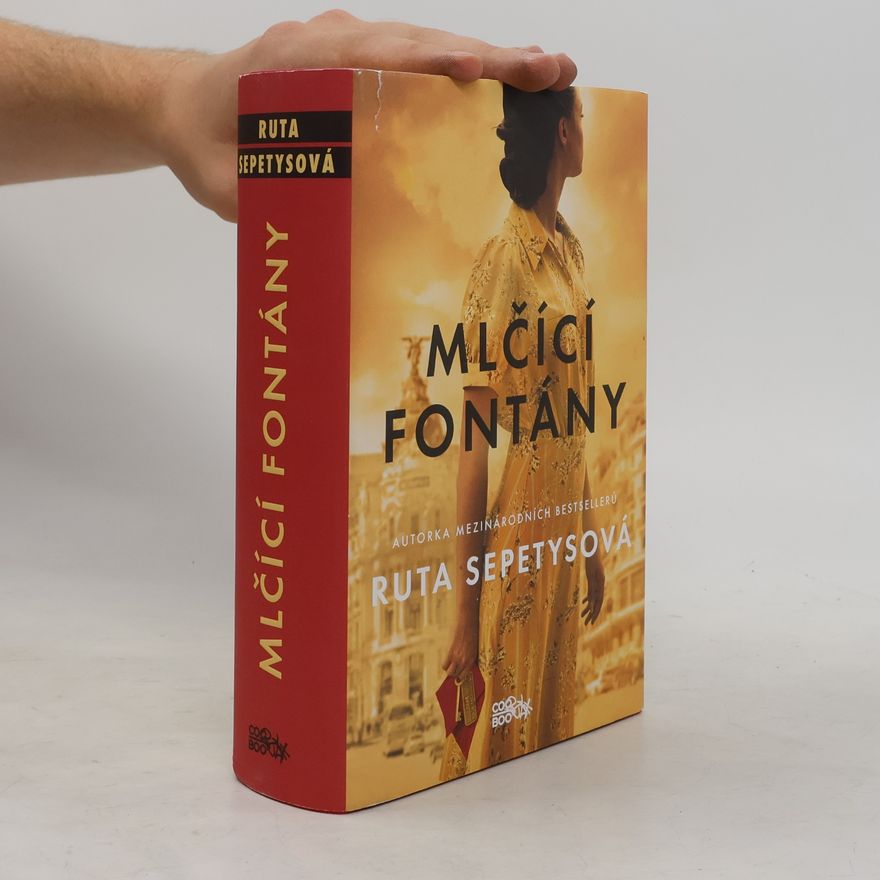 Ruta Sepetys Mlčící fontány