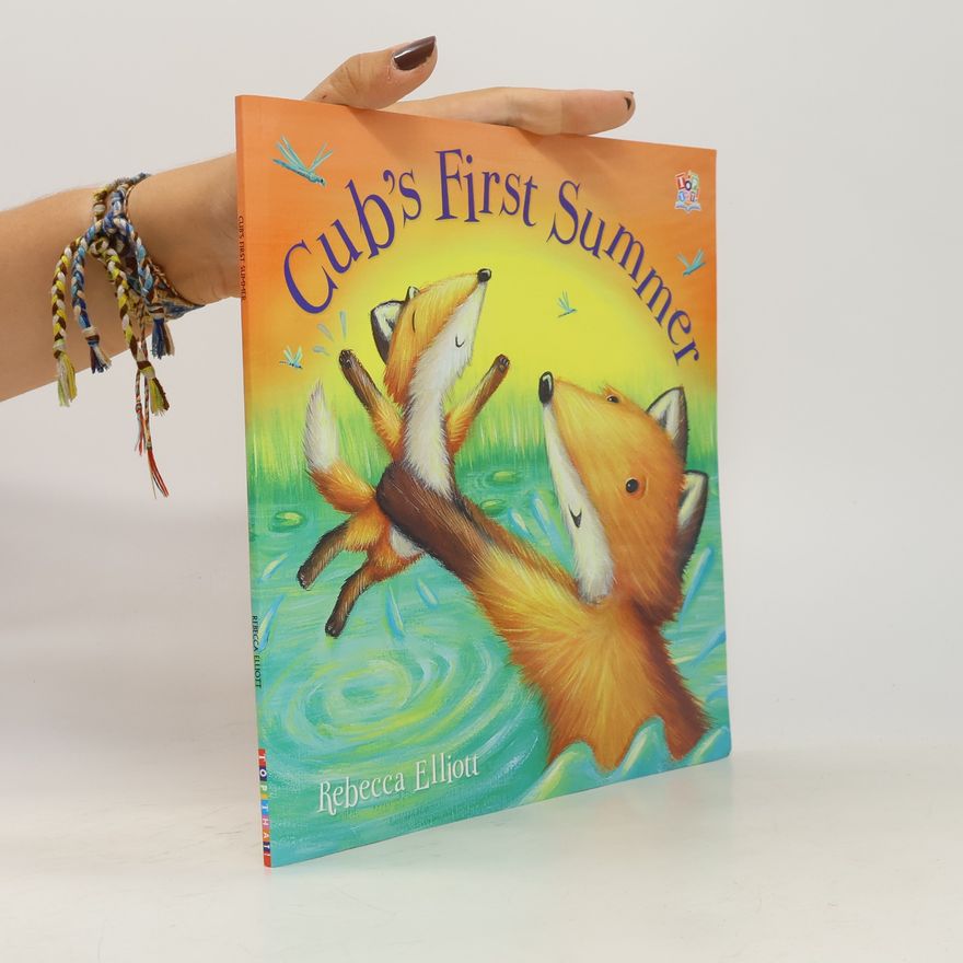 Rebecca Elliott Cub's First Summer