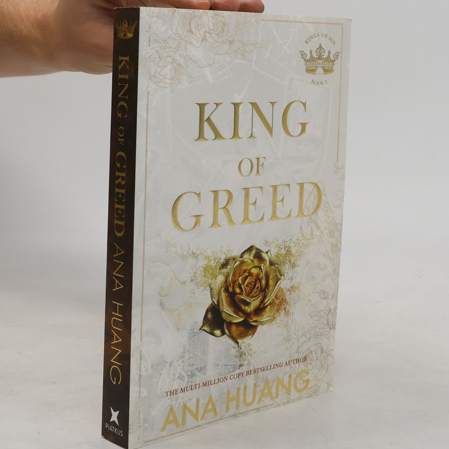 Ana Huang King of Greed