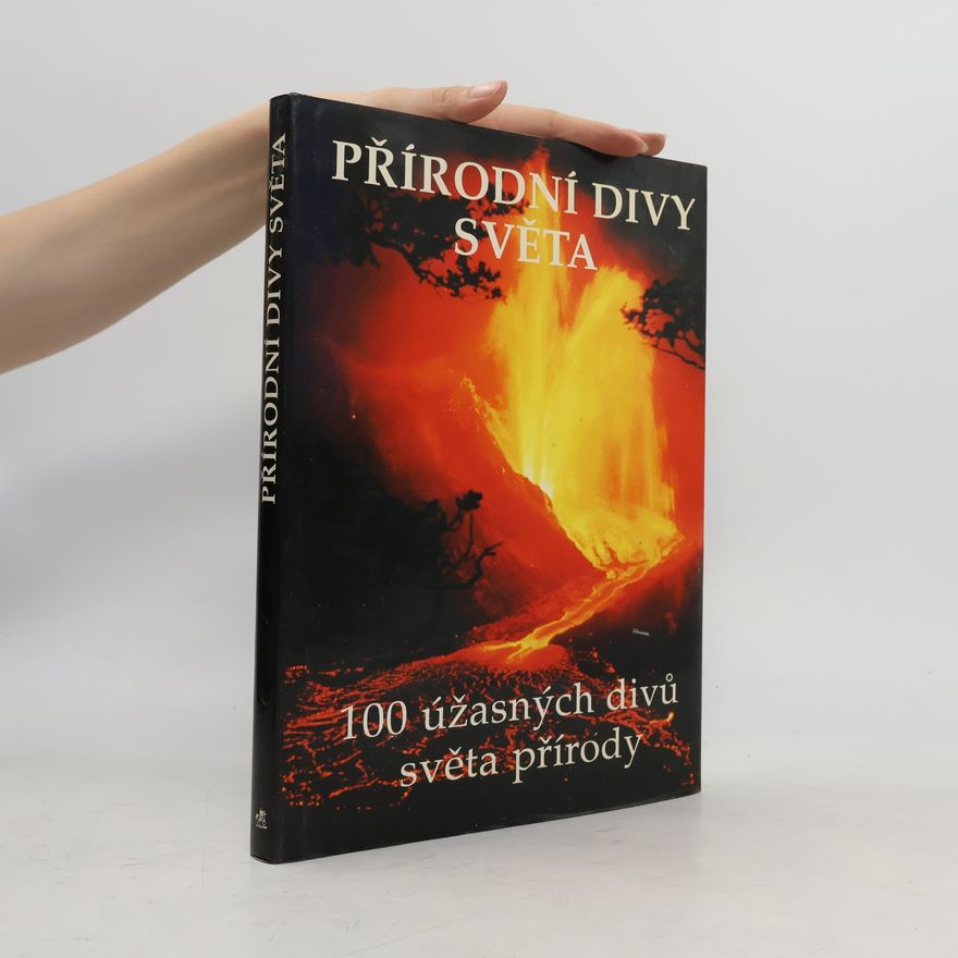 John M. Baxter Přírodní divy světa