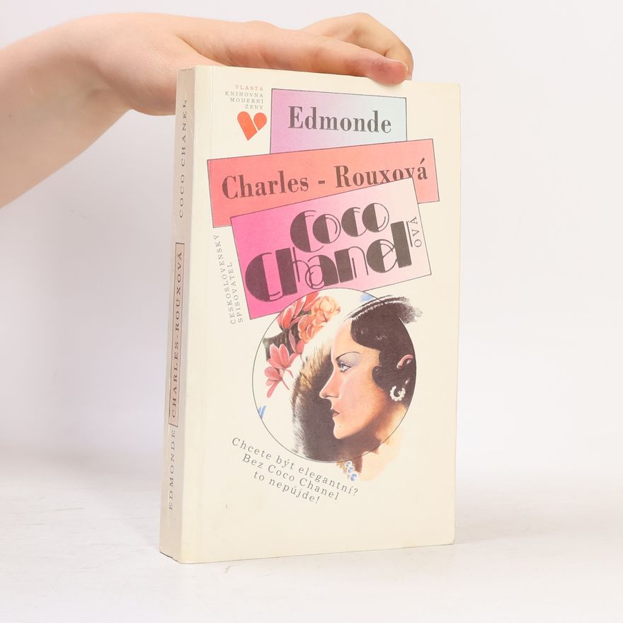Edmonde CharlesRoux Coco Chanel