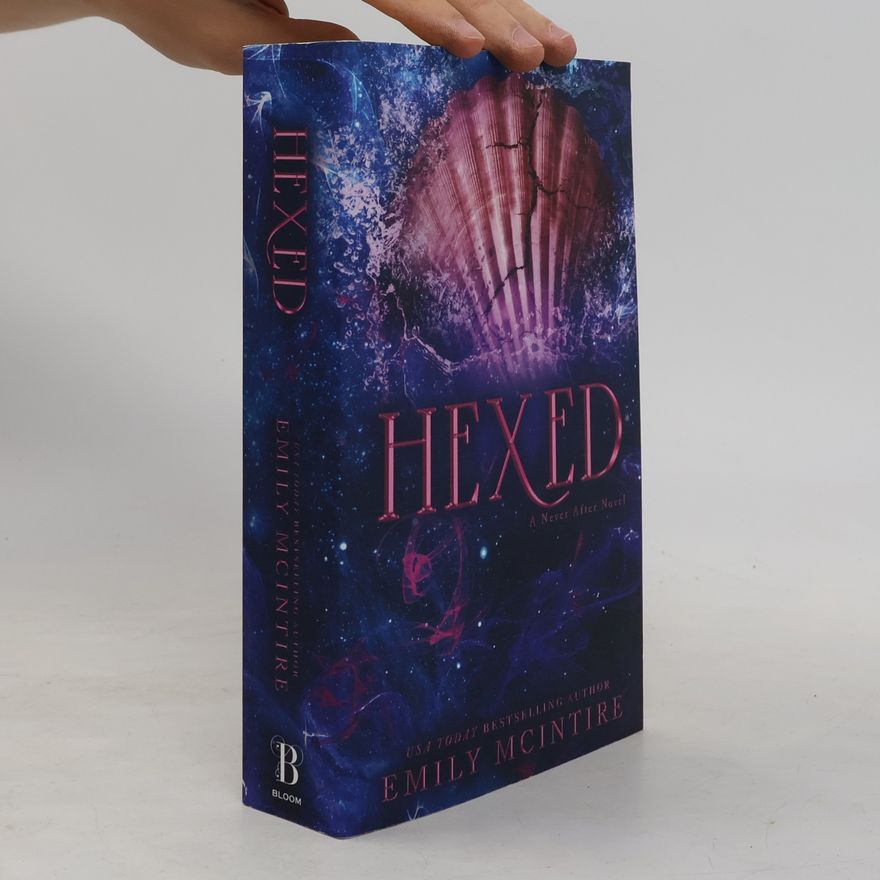 Emily McIntire Hexed