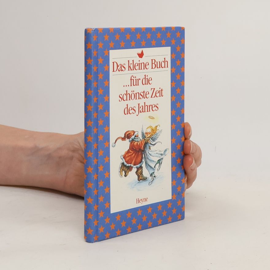 Autorenkollektiv Das kleine Buch... für die schönste Zeit des Jahres