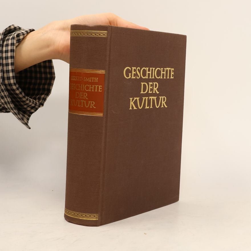 Birket Kaj Smith Geschichte der Kultur