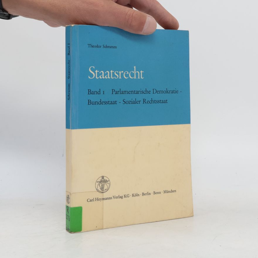Theodor Schramm Staatsrecht I
